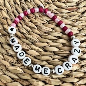 Made me crazy bracelet